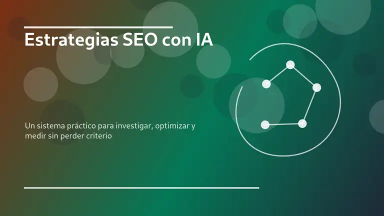 Home Page Estrategias SEO con IA con mapa de decisiones, contenidos y medición de visibilidad orgánica