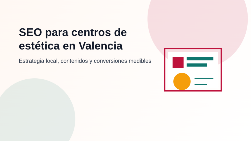 Home Page Centro de estética en Valencia con estrategia SEO local para tratamientos, reseñas y reservas